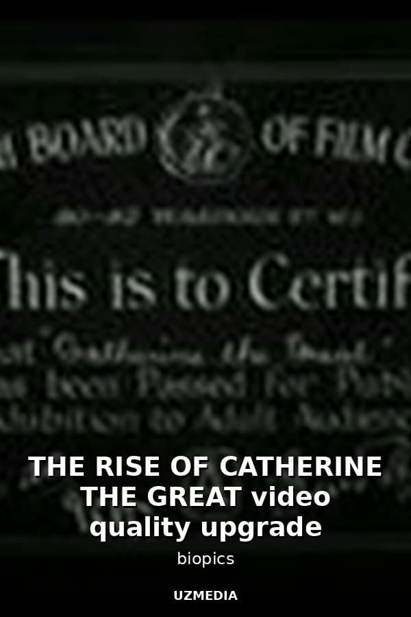 THE RISE OF CATHERINE THE GREAT video quality upgrade — Kino 