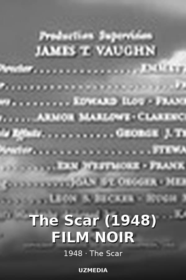 The Scar (1948) FILM NOIR — Kino 1948
