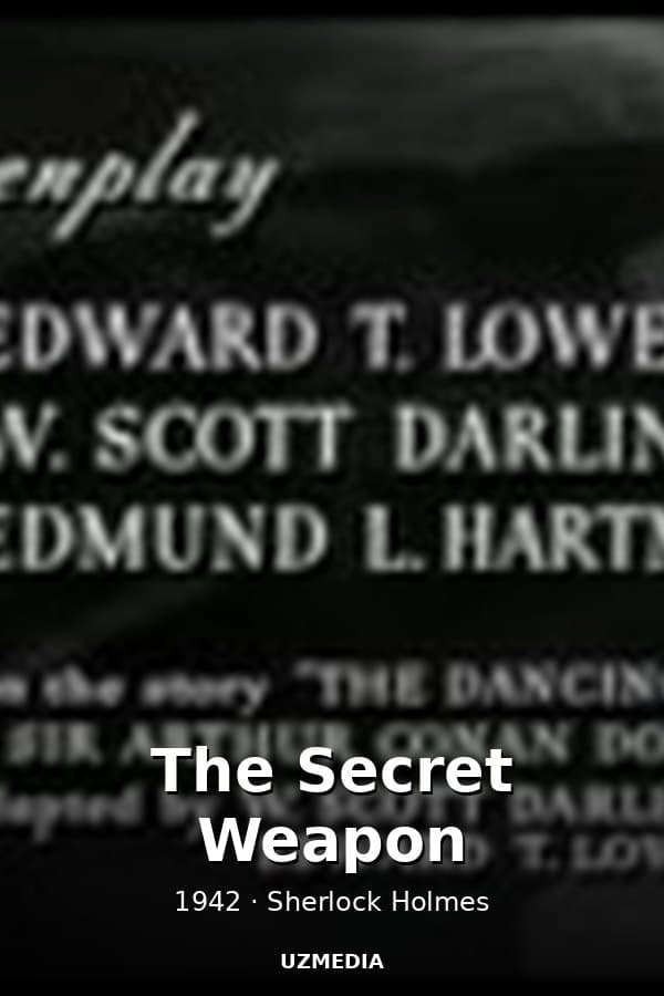 The Secret Weapon — Movie 1942