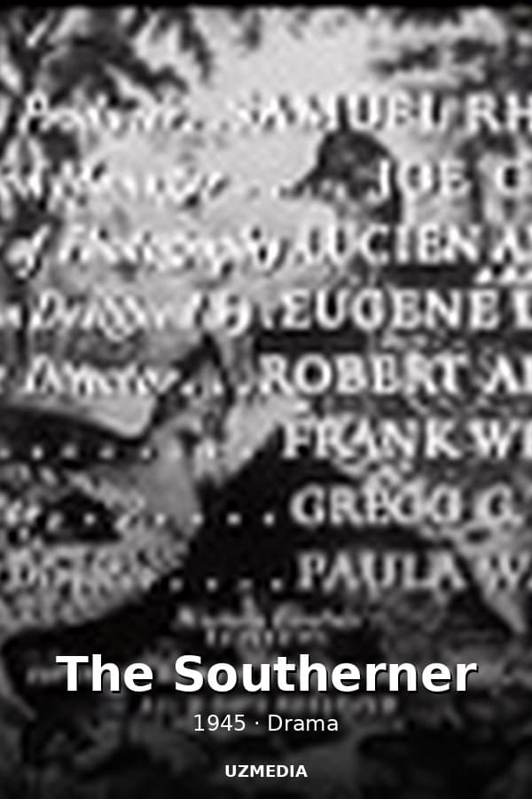 The Southerner — Kino 1945
