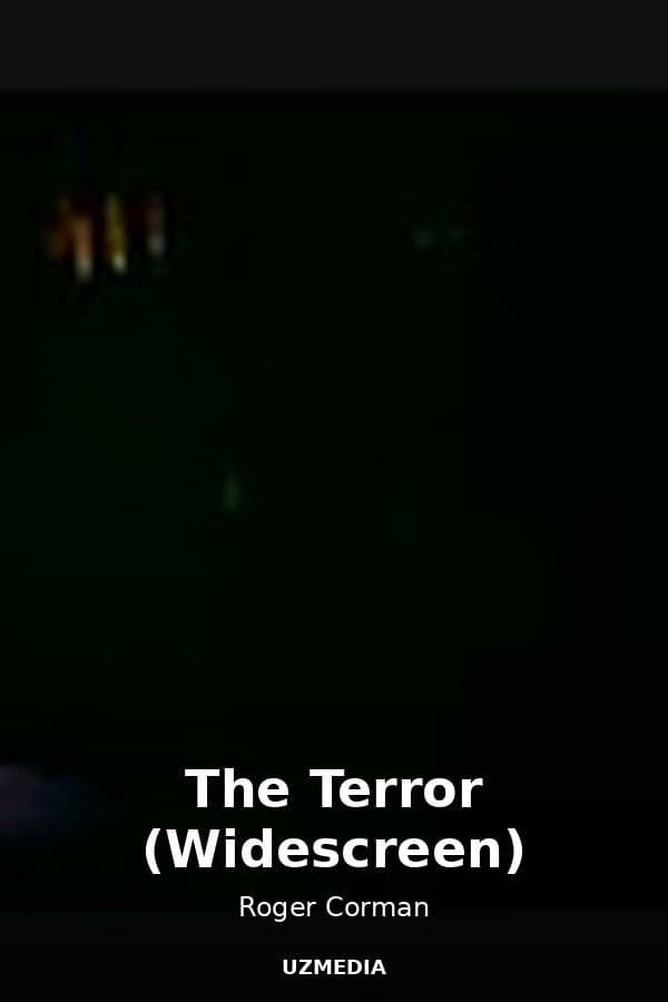 The Terror (Widescreen) — Movie 
