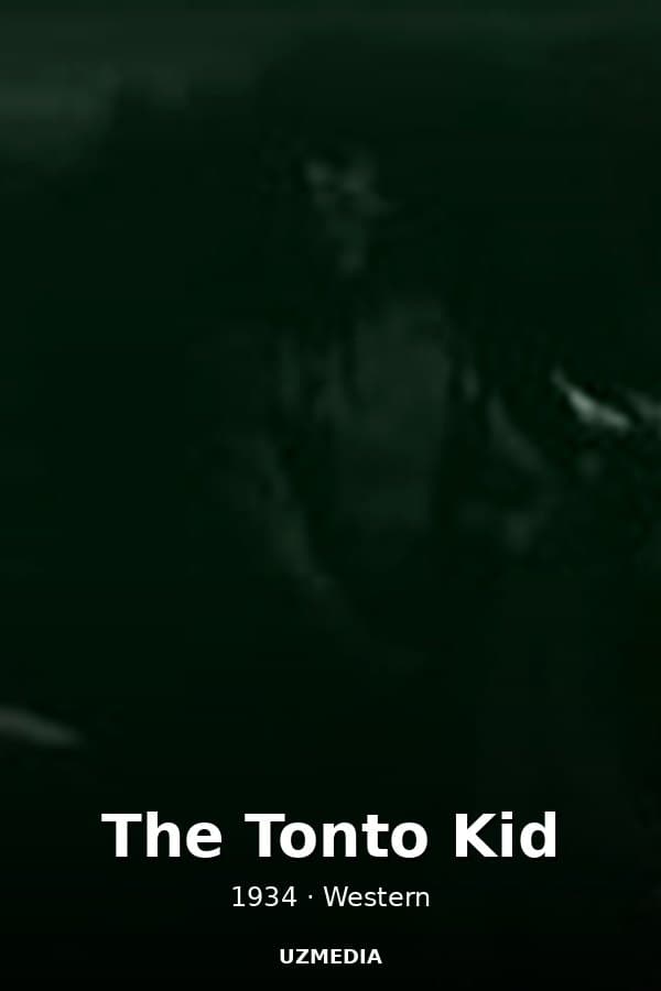 The Tonto Kid — Kino 1934