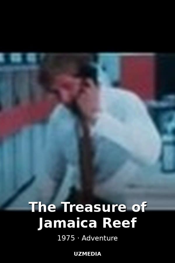 The Treasure of Jamaica Reef — Kino 1975