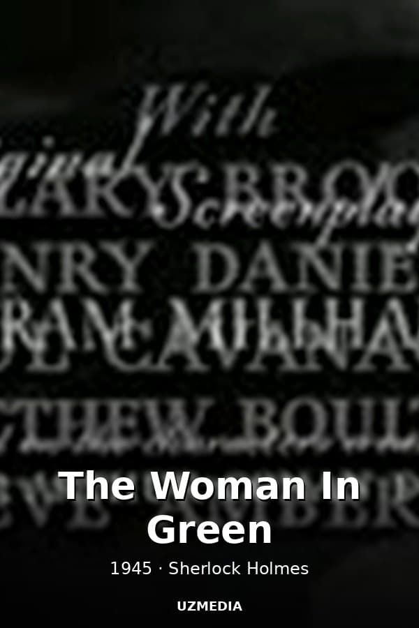 The Woman In Green — Kino 1945