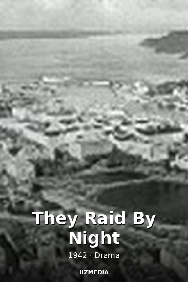 They Raid By Night — Kino 1942