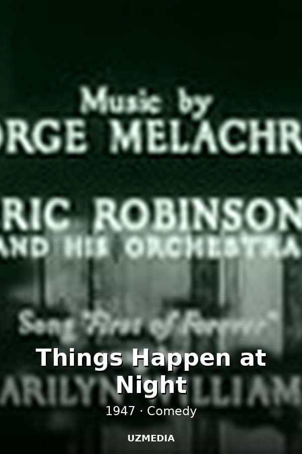 Things Happen at Night — Kino 1947