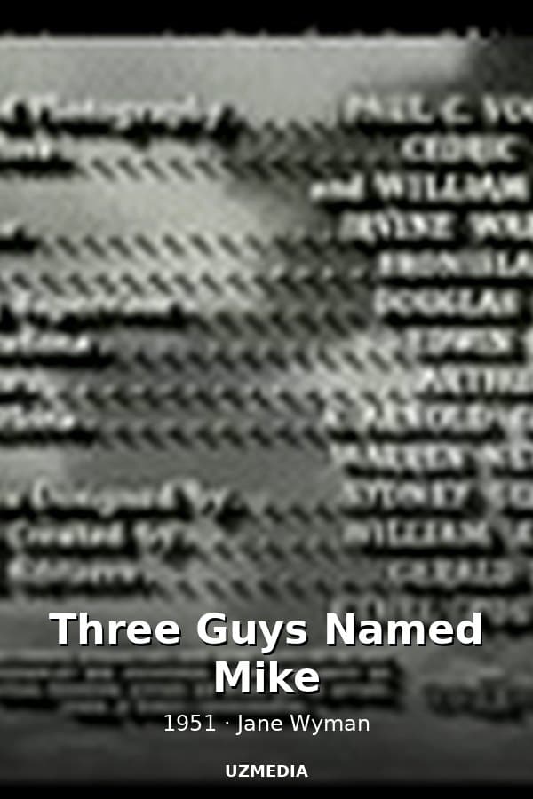 Three Guys Named Mike — Kino 1951