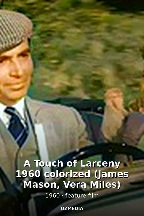 A Touch of Larceny 1960 colorized (James Mason, Vera Miles) — Kino 1960