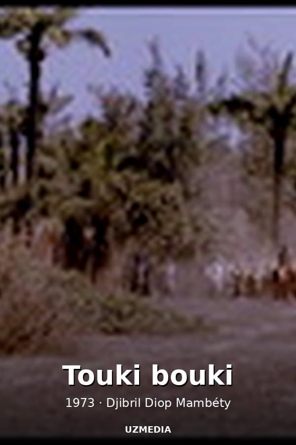 Touki bouki — Movie 1973