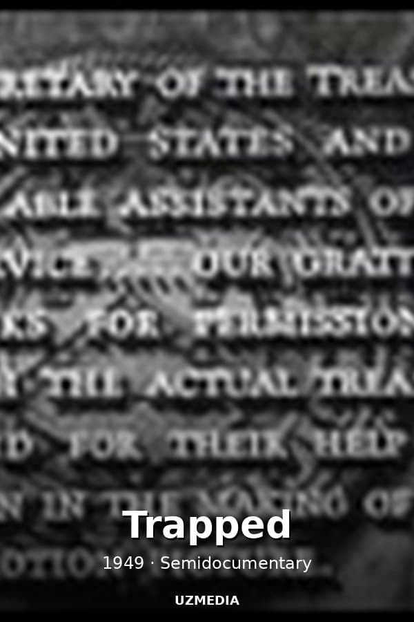 Trapped — Movie 1949