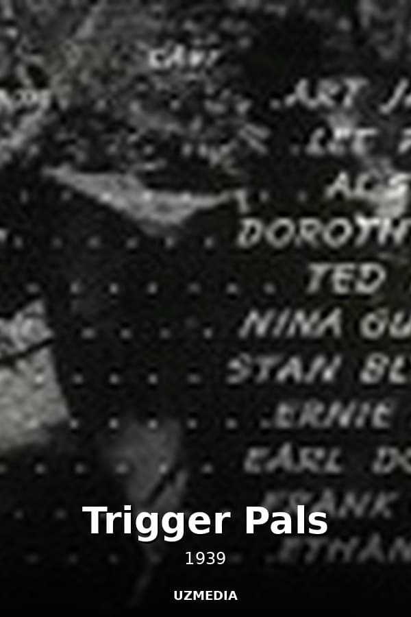 Trigger Pals — Kino 1939