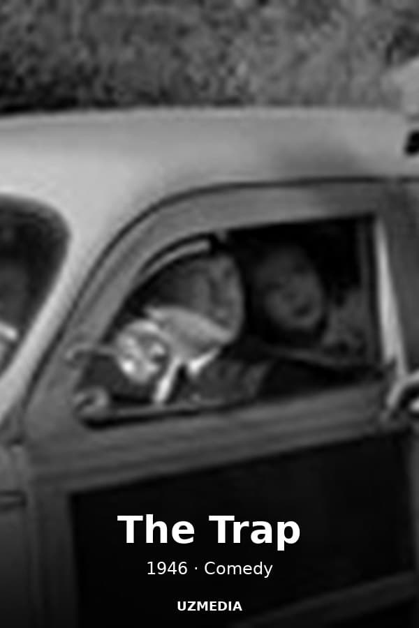 The Trap — Kino 1946