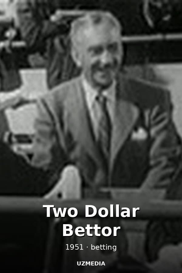 Two Dollar Bettor — Kino 1951