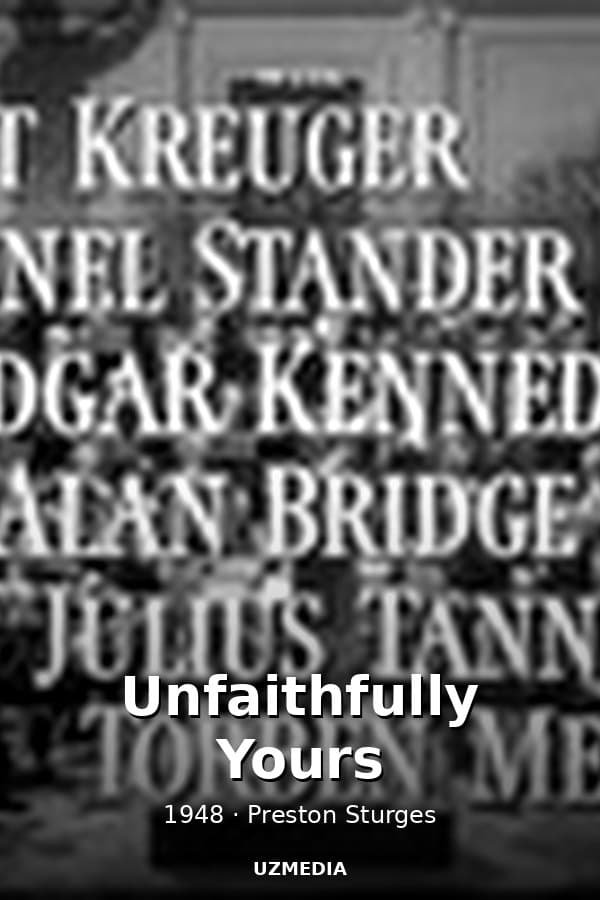 Unfaithfully Yours — Kino 1948