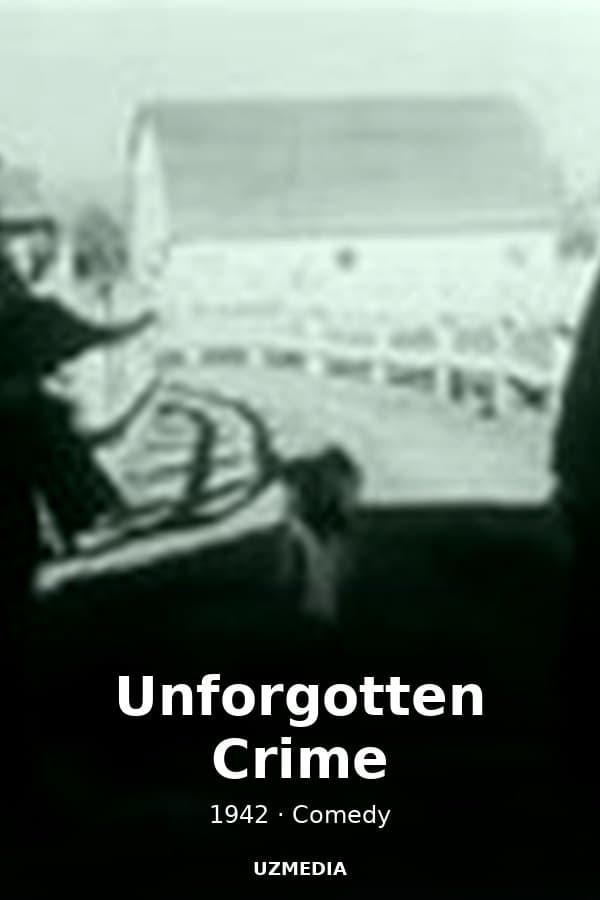 Unforgotten Crime — Kino 1942