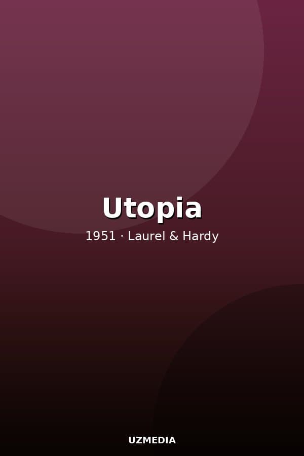 Utopia — Movie 1951
