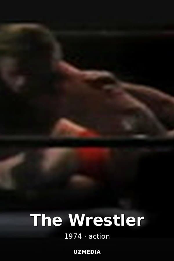 The Wrestler — Фильм 1974