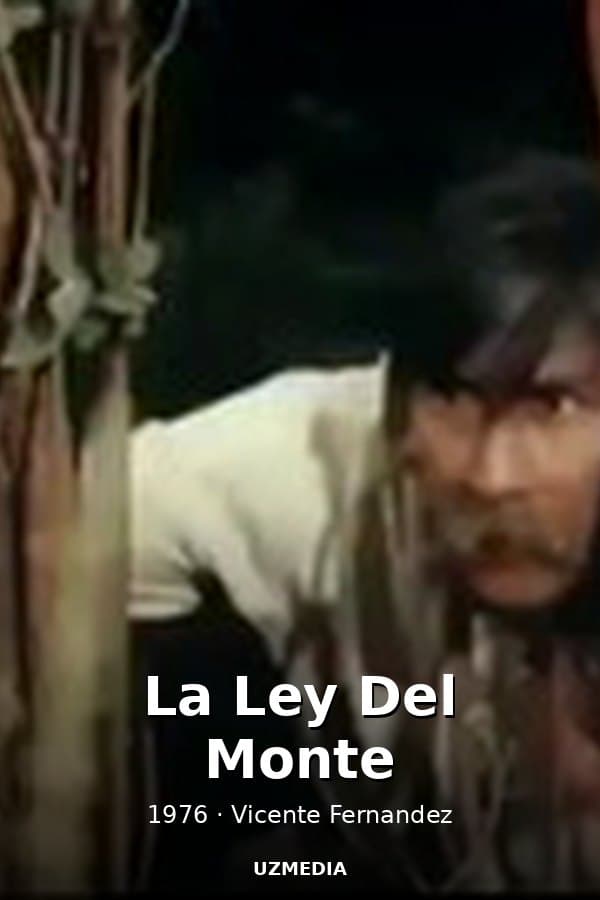 La Ley Del Monte — Kino 1976