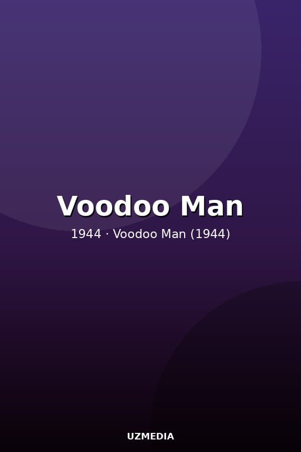 Voodoo Man