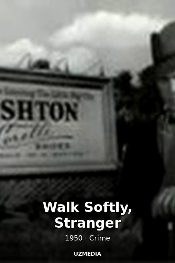 Walk Softly, Stranger — Movie 1950