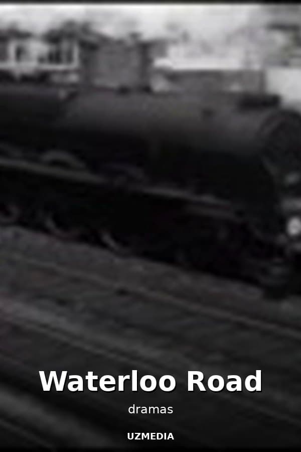 Waterloo Road — Фильм 