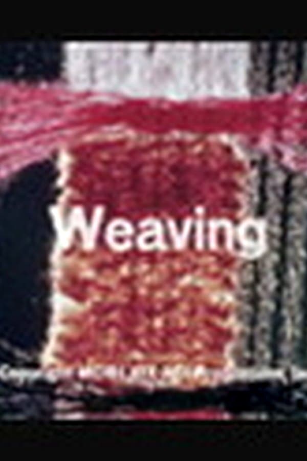 Weaving (Motion picture) — Фильм 1969