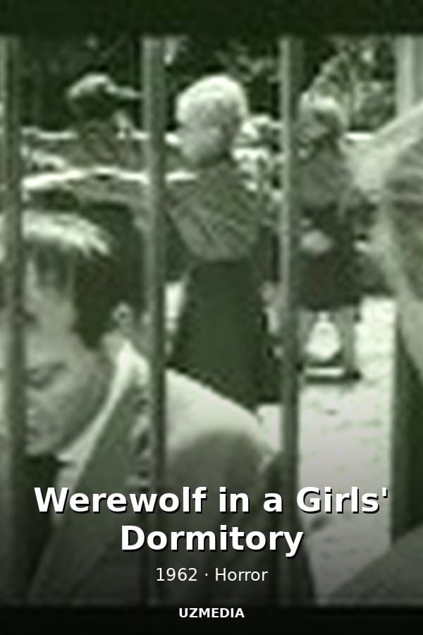 Werewolf in a Girls' Dormitory — Movie 1962