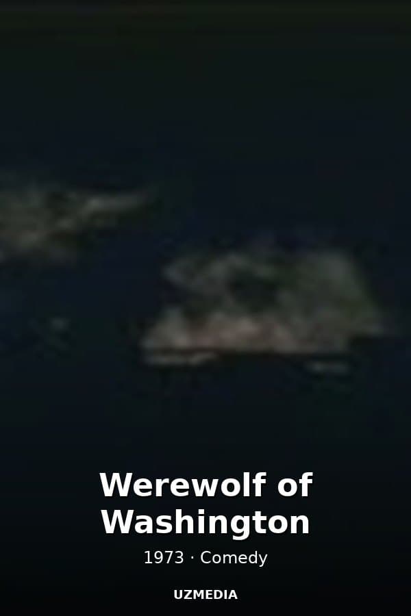 Werewolf of Washington — Kino 1973
