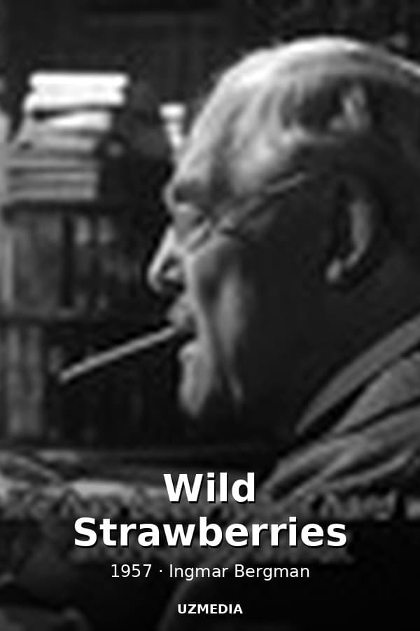 Wild Strawberries — Movie 1957