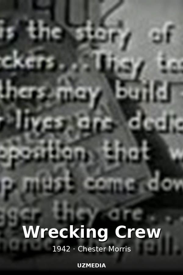 Wrecking Crew — Movie 1942