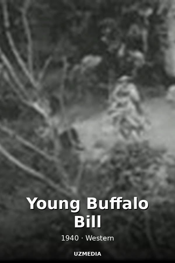 Young Buffalo Bill — Movie 1940