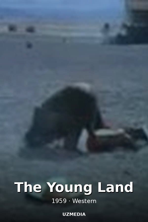 The Young Land — Movie 1959