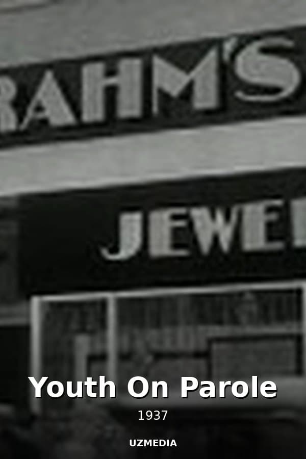 Youth On Parole — Kino 1937
