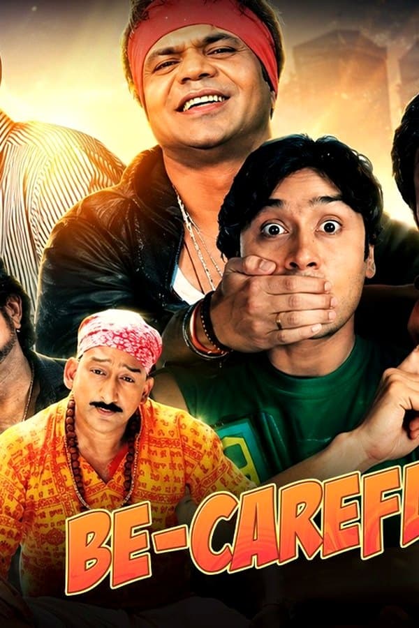Be Careful — Movie