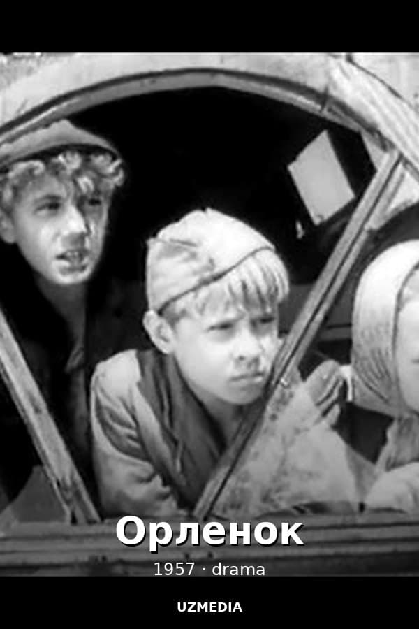 Орлёнок — Фильм 1957