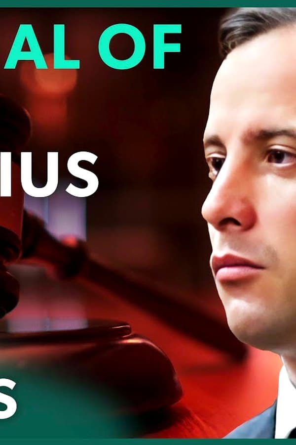 How The Oscar Pistorius Trial Captivated A Nation — Kino