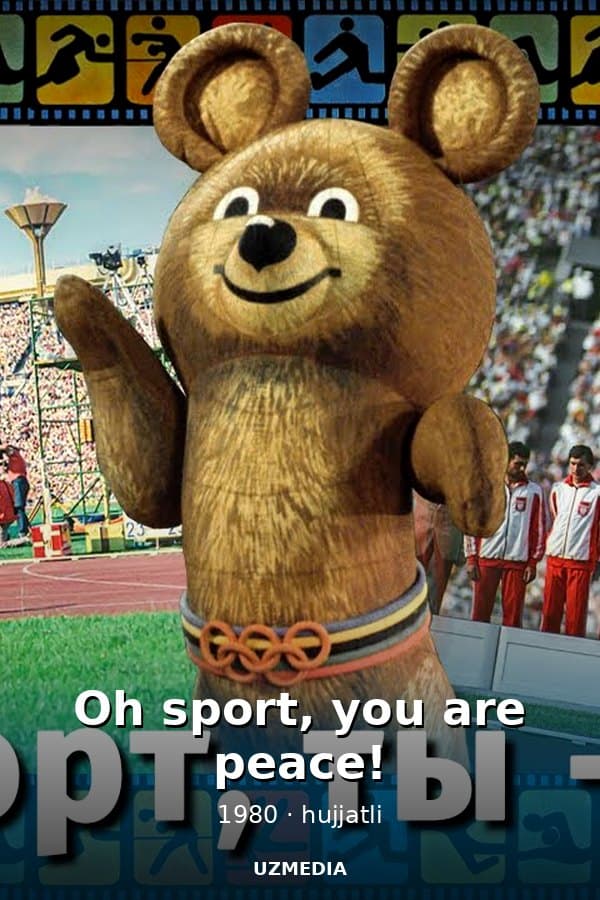 Oh sport, you are peace! — Movie 1980