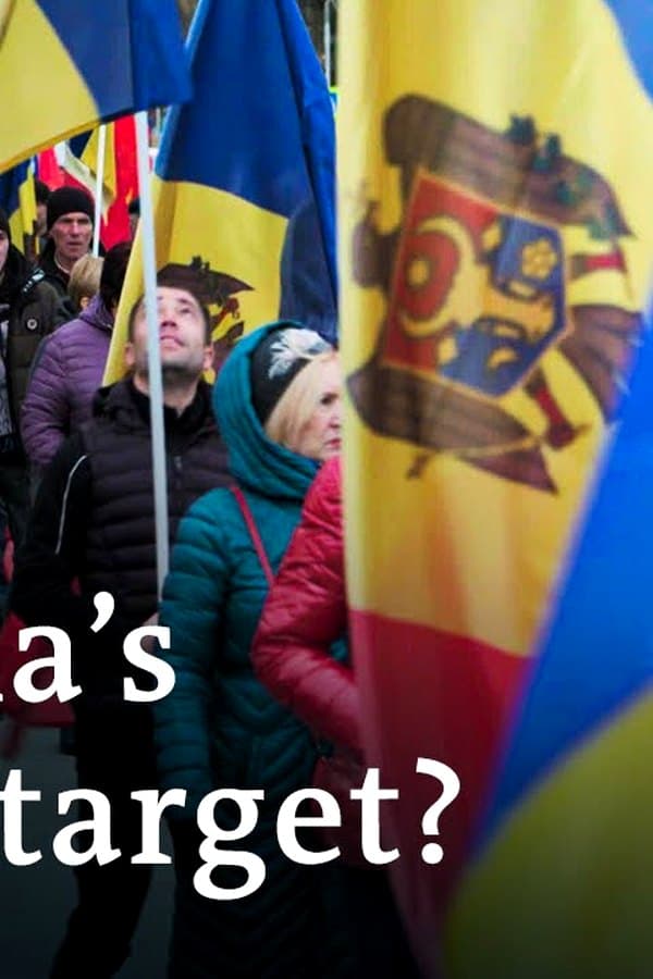 Moldova: In the shadow of Putin's war — Movie