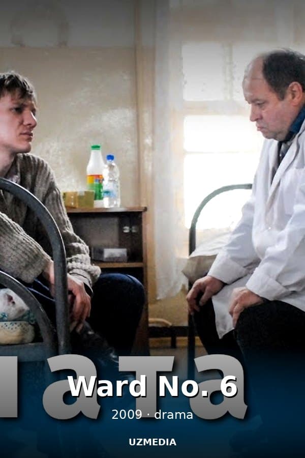 Ward No. 6 — Kino 2009