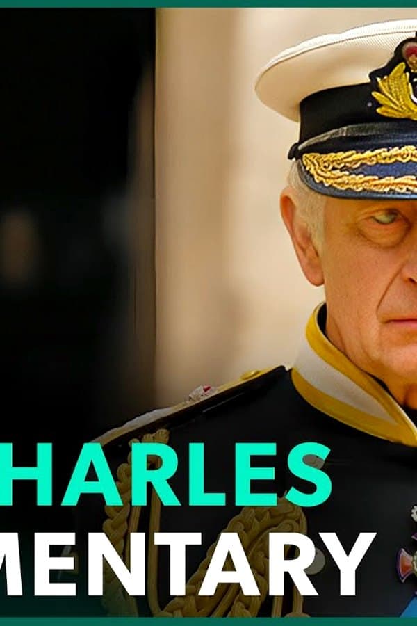Order of Succession: Charles's Journey From Prince To King (Royal Documentary)