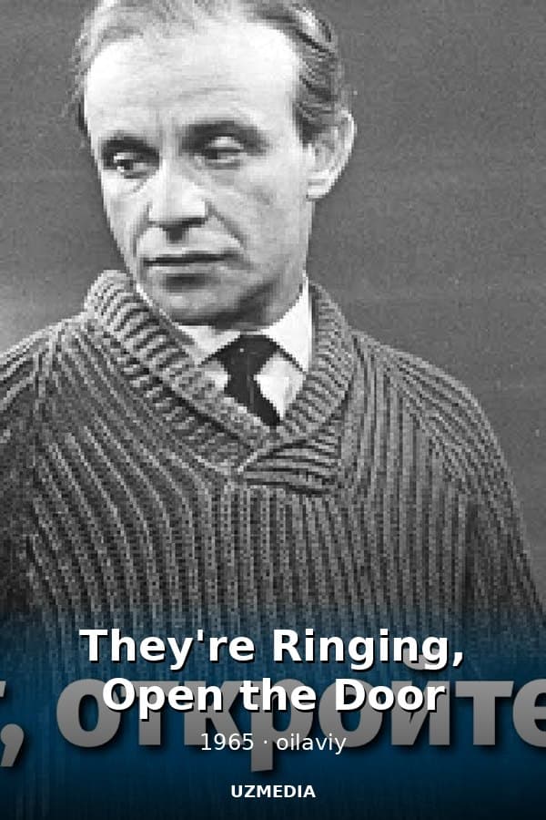 They're Ringing, Open the Door — Kino 1965