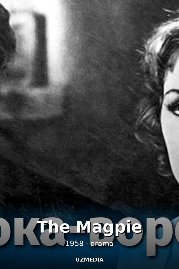 The Magpie — Фильм 1958