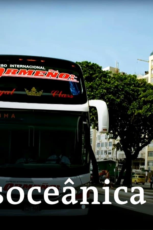 From Rio to Lima – Transoceânica, the world's longest bus journey (1/5) — Movie