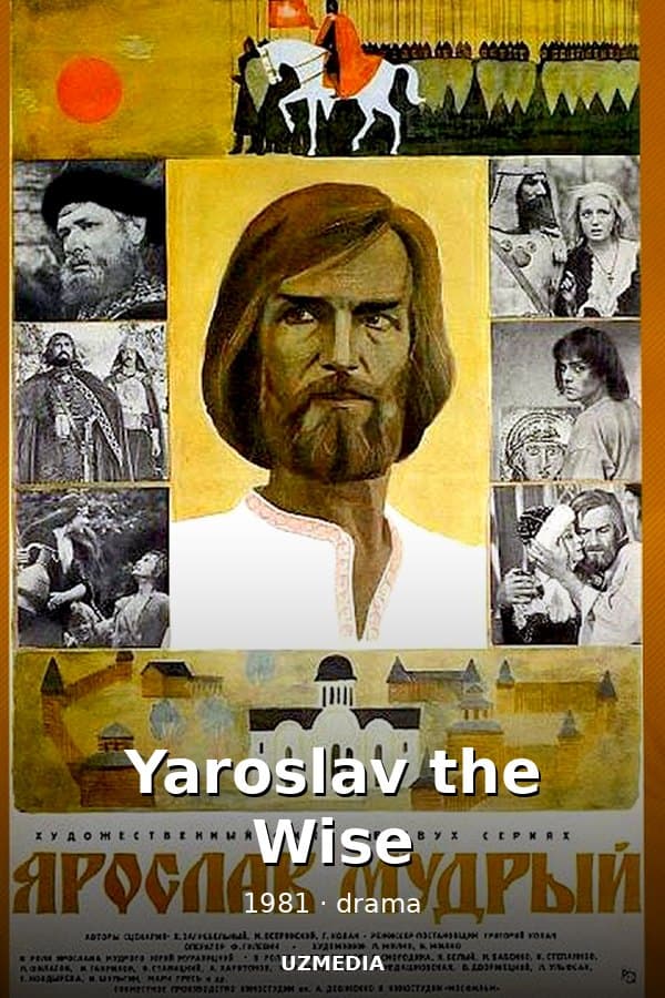 Yaroslav the Wise — Фильм 1981