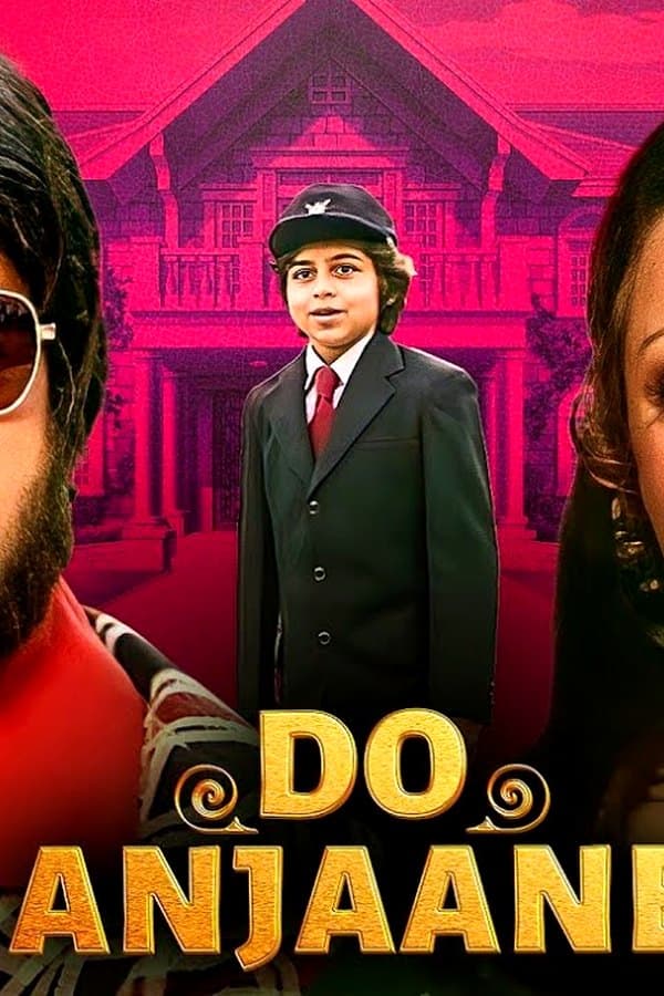 Do Anjaane — Фильм