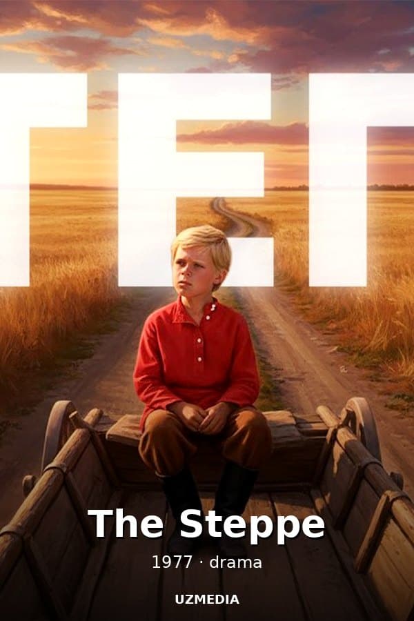 The Steppe — Фильм 1977