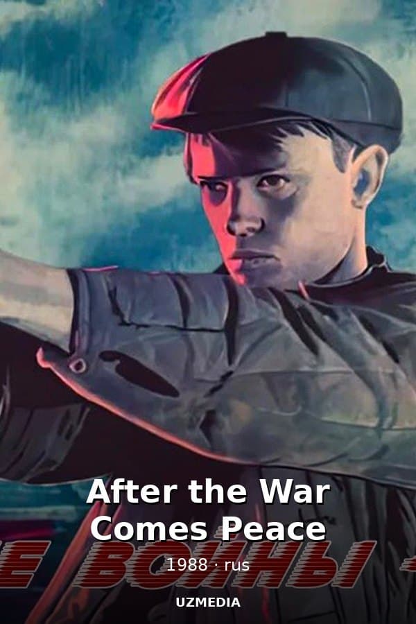 After the War Comes Peace — Movie 1988