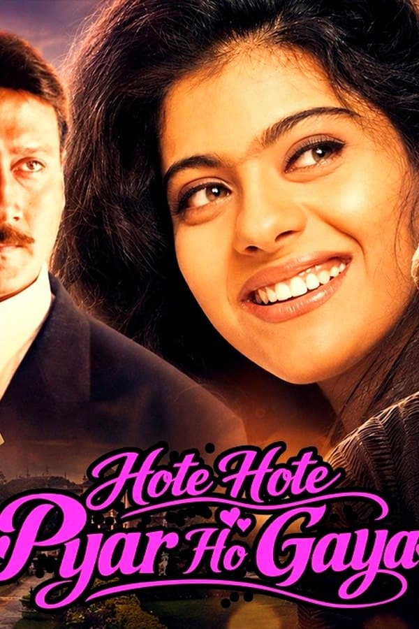 Hote Hote Pyar Ho Gaya — Movie