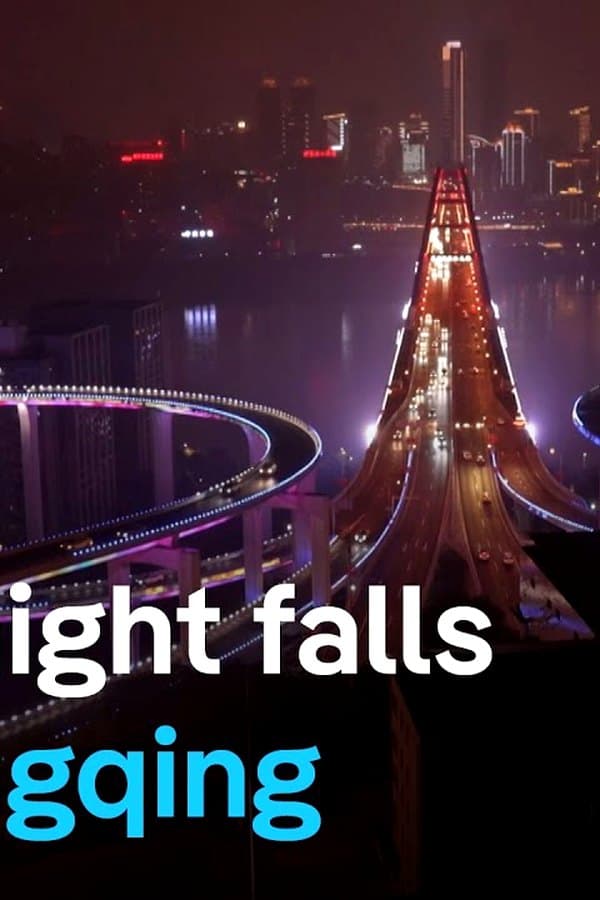 Chongqing - Nightlife in the Chinese megacity — Фильм