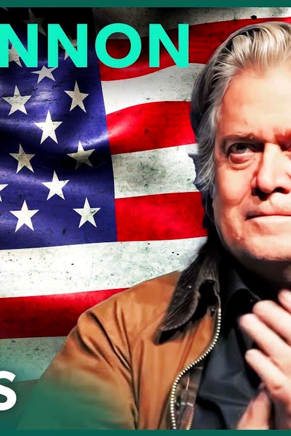 The Architect of Trumpism: Steve Bannon's Unseen Power